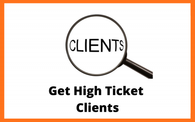 Get High Ticket Clients Challenge
